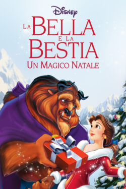 locandina La bella e la bestia – Un magico Natale