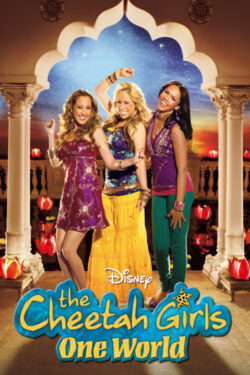 Locandina The Cheetah Girls: One World