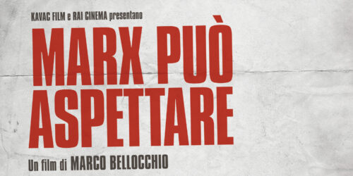 Trailer Marx può aspettare di Marco Bellocchio