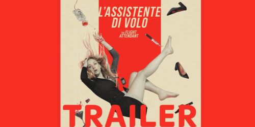 Trailer L’Assistente di Volo, serie con Kaley Cuoco su Sky e NOW