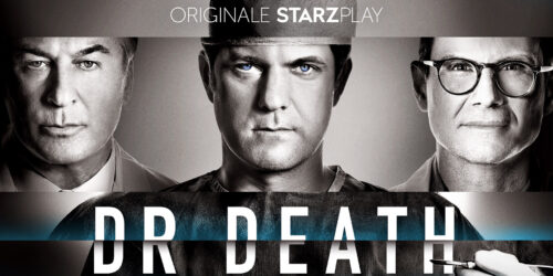 La serie Dr. Death con Alec Baldwin, Joshua Jackson, e Christian Slater su STARZPLAY