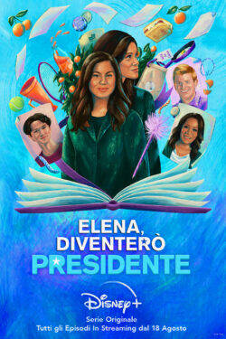 Elena, Diventerò Presidente (stagione 2)