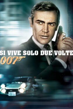 Locandina Agente 007 – Si vive solo due volte