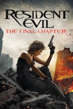 Locandina Resident Evil: The Final Chapter