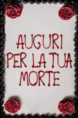 Poster Auguri per la tua morte