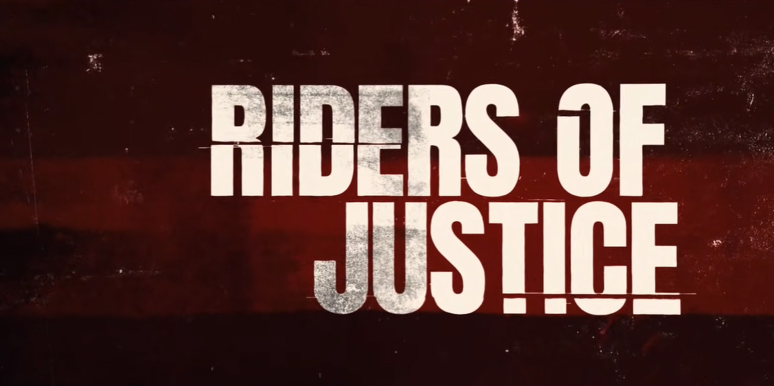 Riders of Justice