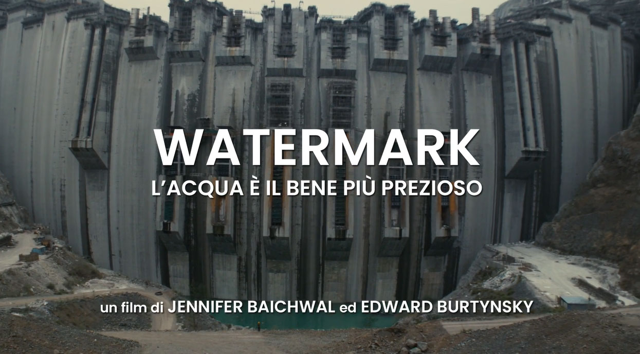 Trailer Watermark - L'acqua è il bene più prezioso di Jennifer Baichwal e Edward Burtynsky