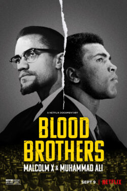 locandina Blood Brothers: Malcolm X and Muhammad Ali