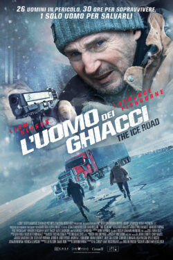 locandina L’uomo dei Ghiacci – The Ice Road