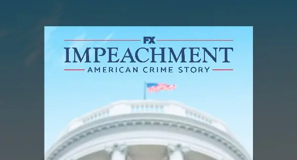 American Crime Story: Impeachment