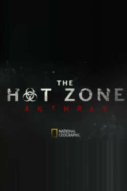 locandina The Hot Zone: minaccia antrace