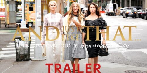 And Just Like That…, trailer del nuovo capitolo di Sex and the City su Sky e NOW