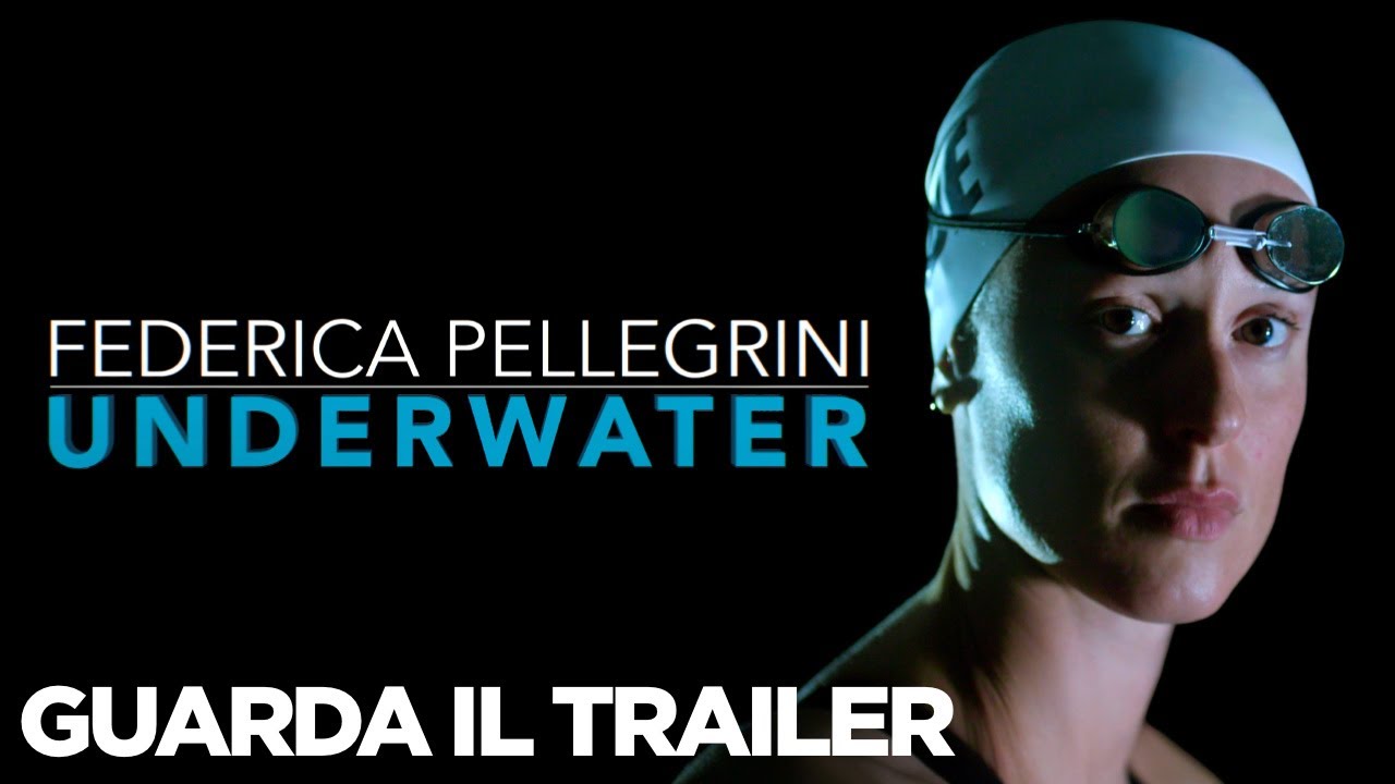 Trailer Federica Pellegrini UNDERWATER | MovieTele.it