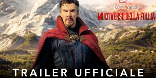 Trailer Doctor Strange nel Multiverso della Follia [Super Bowl LVI]