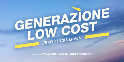 Generazione Low Cost, trailer film di Emmanuel Marre e Julie Lecoustre