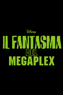 locandina Il fantasma del megaplex