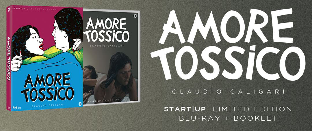 Amore tossico di Claudio Caligari