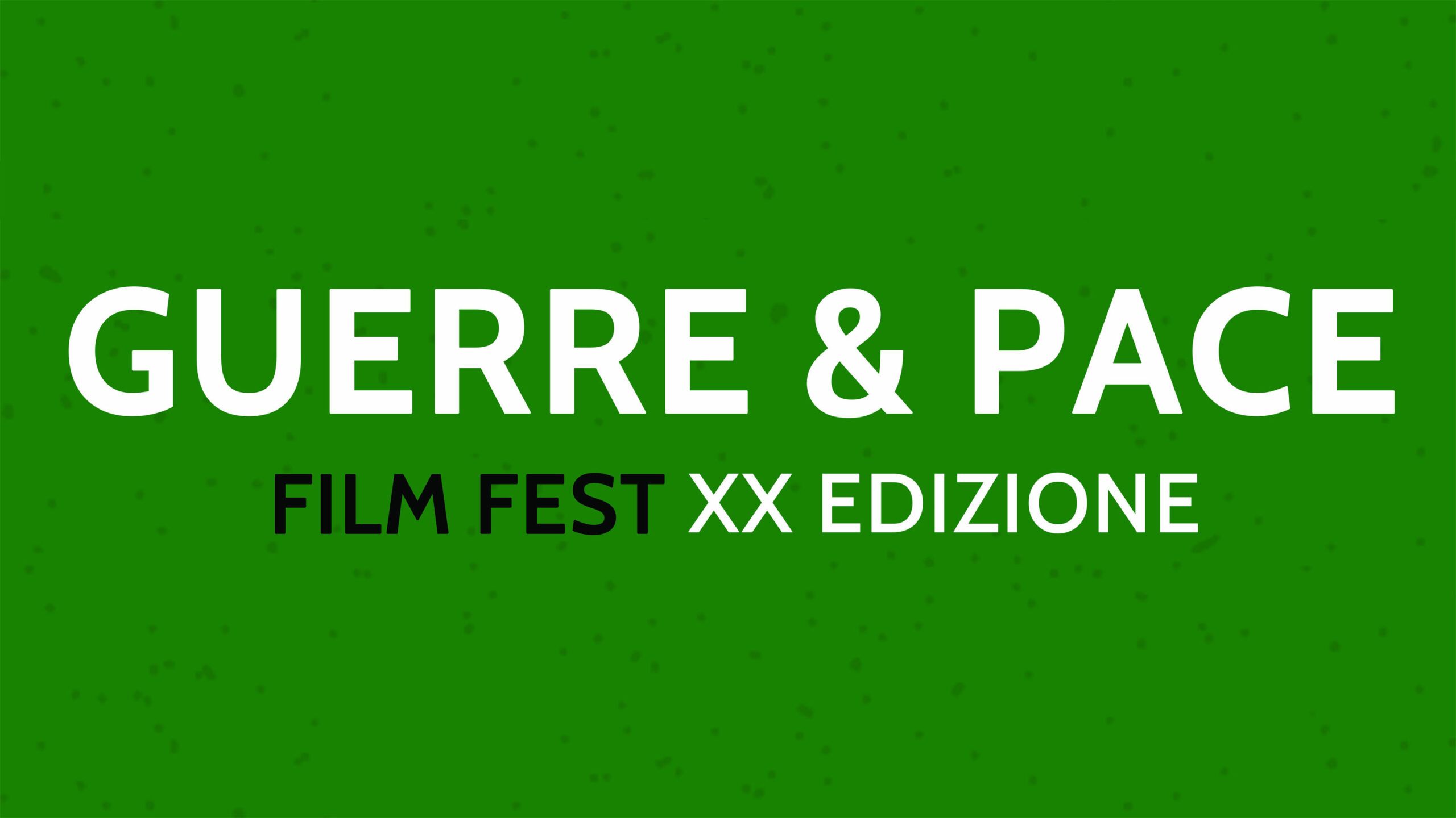 Guerre e Pace Filmfest 2022, 20a edizione
