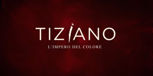 Trailer Tiziano. L’impero Del Colore