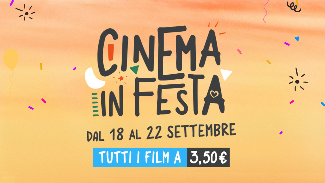 Cinema in festa 18-22 Settembre 2022