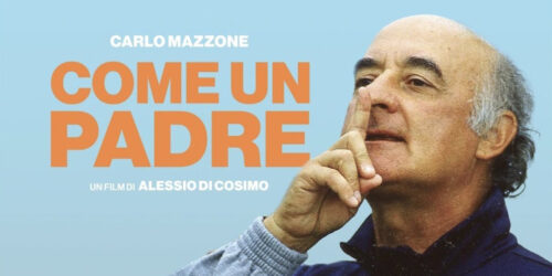 Come un padre, trailer film di Alessio Di Cosimo