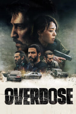 Overdose – Poster