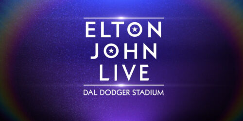 Elton John Live dal Dodger Stadium su Disney+