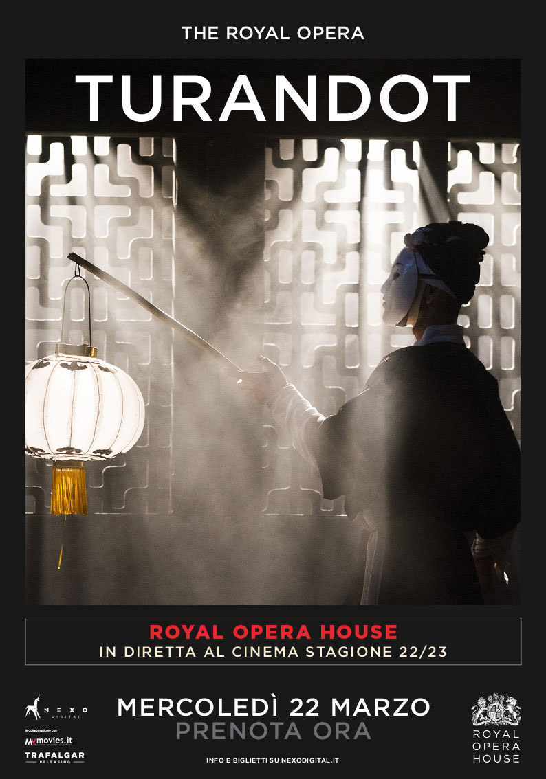 La Turandot di Giacomo Puccini al cinema dalla Royal Opera House il 22 marzo 2023