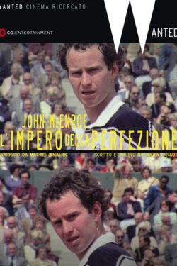 John McEnroe - L'impero della perfezione