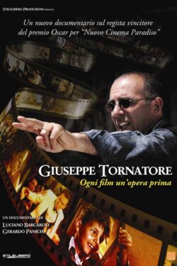 locandina Giuseppe Tornatore – Ogni film un’opera prima