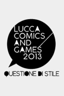 Lucca Comics and Games 2013