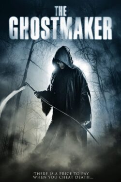 The Ghostmaker