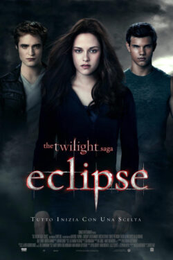 locandina The Twilight Saga: Eclipse