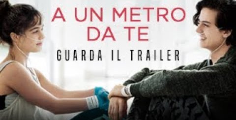 A un Metro da Te, primo Trailer del film con Cole Sprouse e Claire Forlani