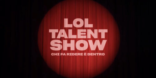 LOL Talent Show Chi fa ridere è dentro