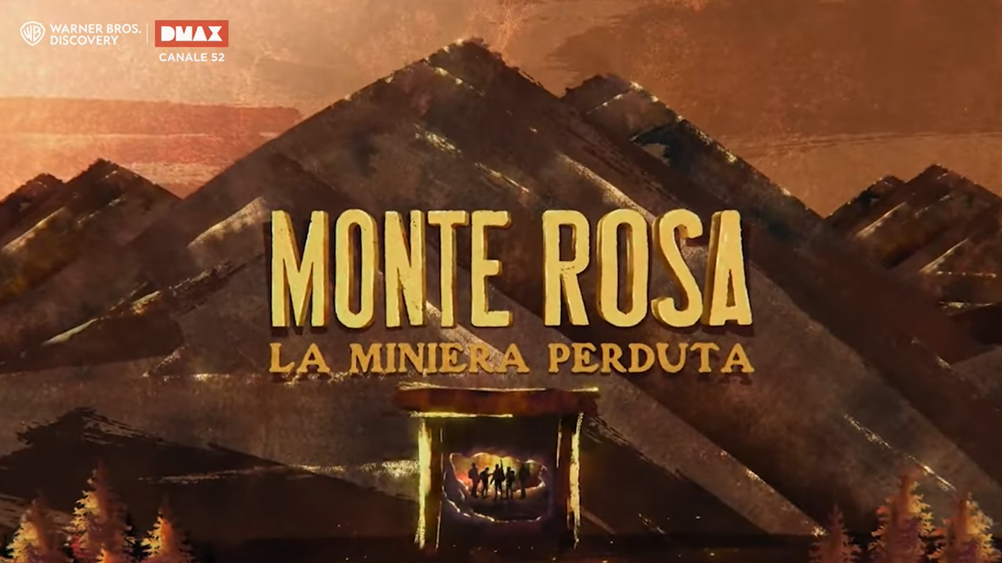 Monte Rosa La Minera Perduta - DMAX Discovery