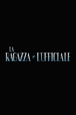 La ragazza e l’ufficiale (stagione 1)