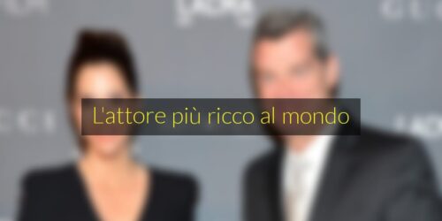 Quanti di voi sanno chi è l'attore più ricco al mondo? La risposta non è scontata