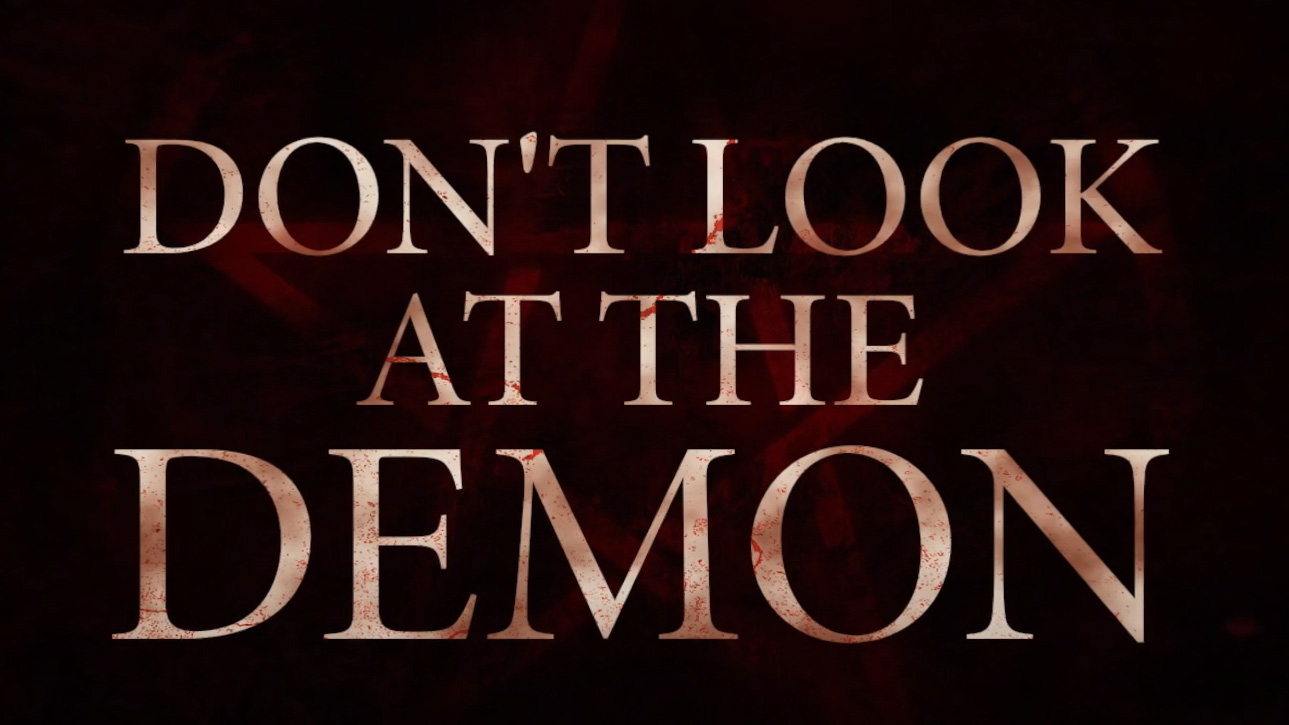 Don't Look at the Demon, logo film horror di Brando Lee
