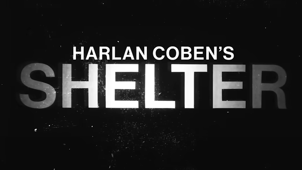 Harlan Coben's Shelter