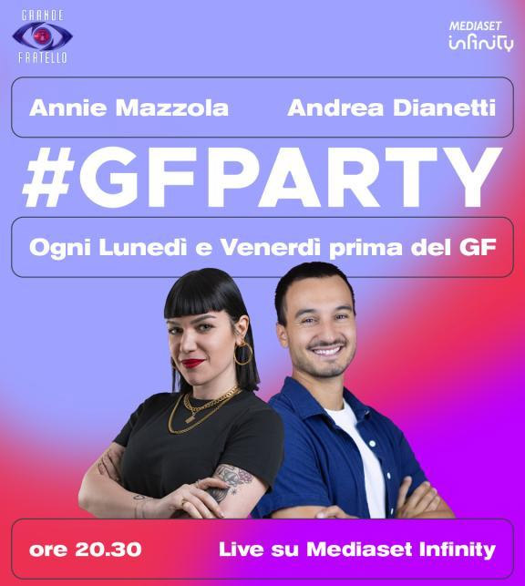 GF Party 2023 con Annie Mazzola e Andrea Dianetti - appuntamento Mediaset Infinity