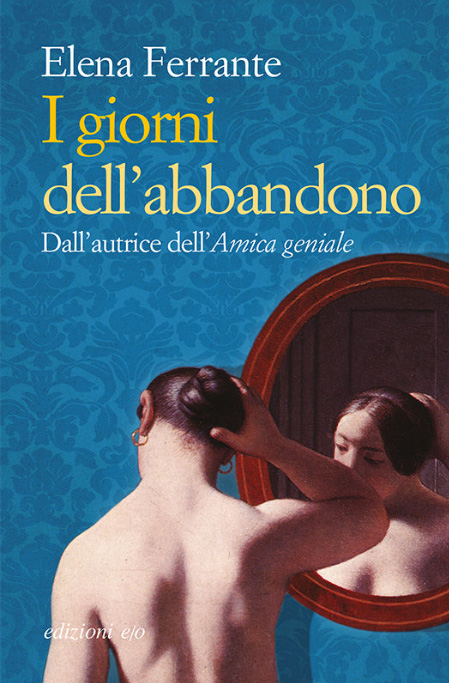 I giorni dell'abbandono di Elena Ferrante - copertina libro