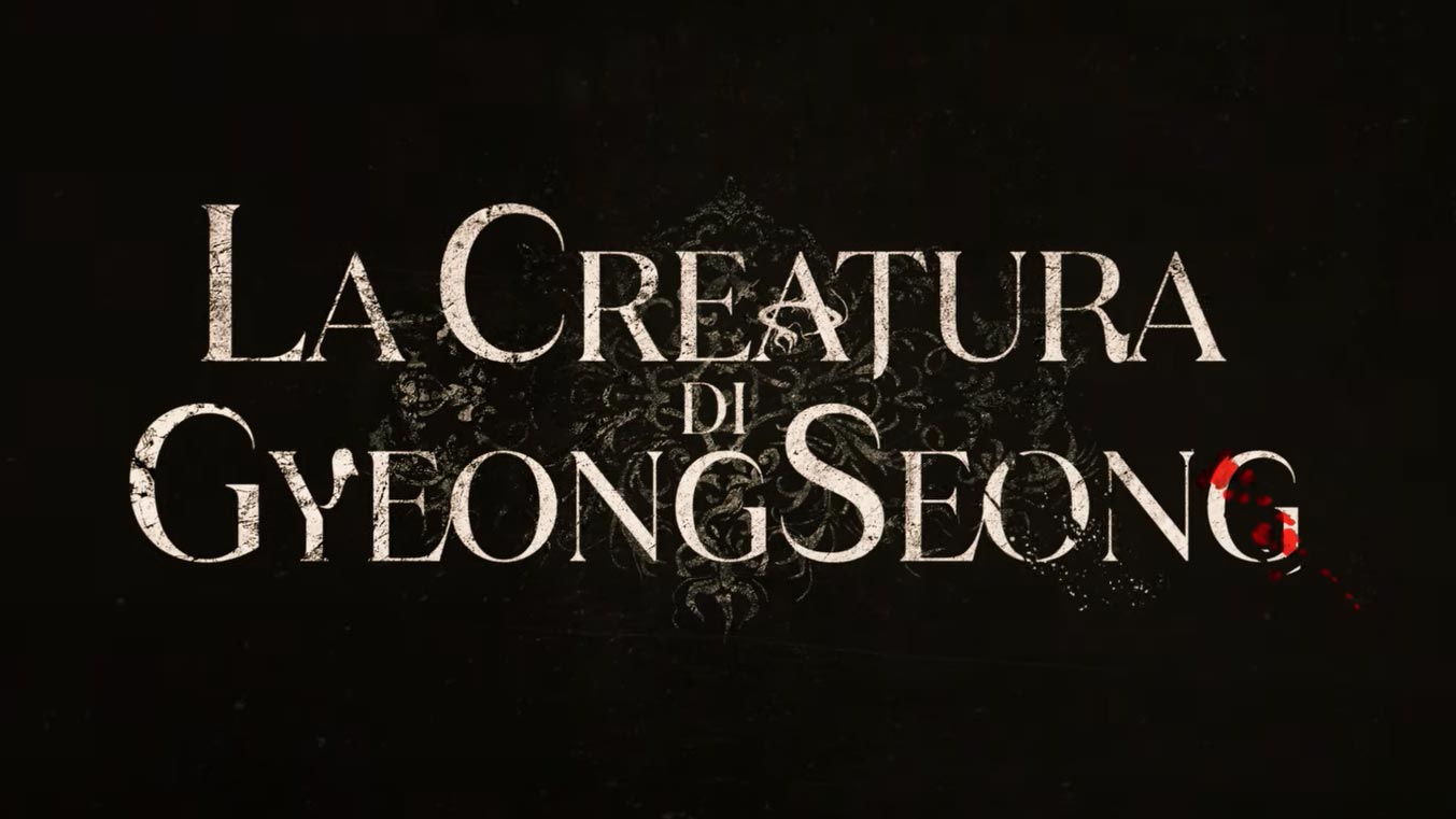 La creatura di Gyeongseong, logo da trailer serie