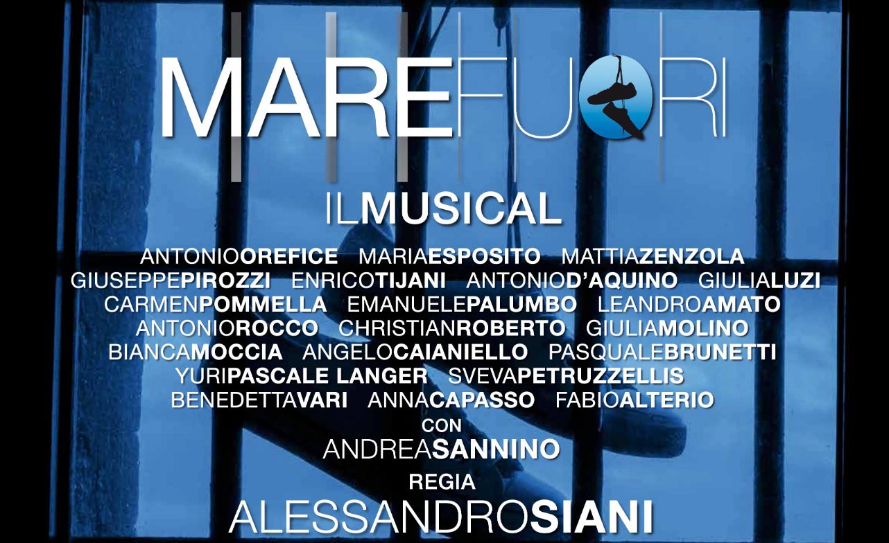 Mare Fuori - Il Musical - Poster estratto