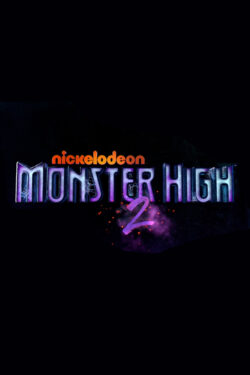 Locandina Monster High 2 - Il Film