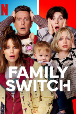 Poster Family Switch di McG (Netflix)
