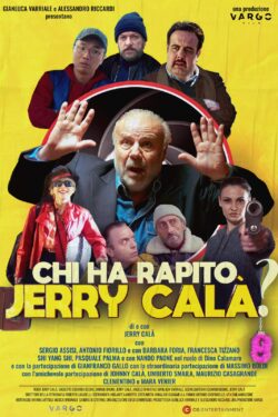 Chi ha rapito Jerry Calà?